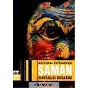ATEŞİN EFENDISI ŞAMAN - HARALD BRAEM