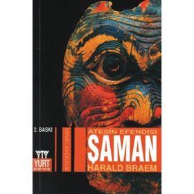 ATEŞİN EFENDISI ŞAMAN - HARALD BRAEM