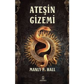 Ateşin Gizemi Manly P. Hall