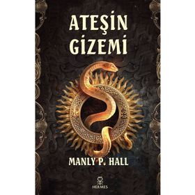 Ateşin Gizemi Manly P. Hall