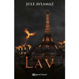 Ateşin Oğlu 3 - Kül - Şule Avlamaz