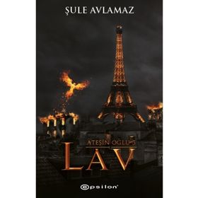 Ateşin Oğlu 3 - Kül - Şule Avlamaz
