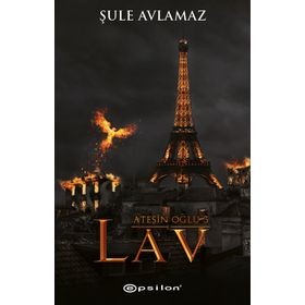 Ateşin Oğlu 3 - Lav - Şule Avlamaz