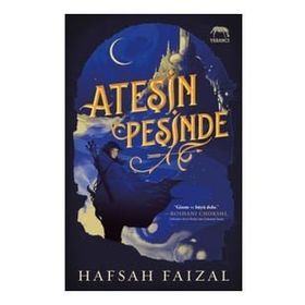 Ateşin Peşinde - Hafsaf Faizal