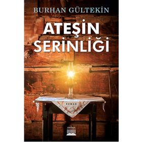 Ateşin Serinliği - Burhan Gültekin
