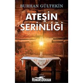 Ateşin Serinliği - Burhan Gültekin