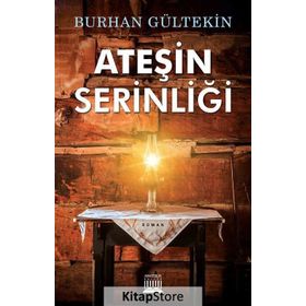 Ateşin Serinliği - Burhan Gültekin