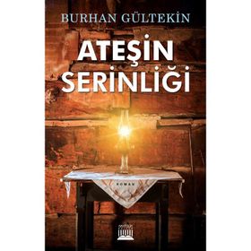 Ateşin Serinliği - Burhan Gültekin