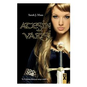 Ateşin Varisi - Sarah J. Maas