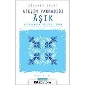 ATEŞİN YAKMADIĞI AŞIK - DILAVER SELVI