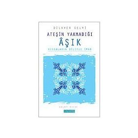 ATEŞİN YAKMADIĞI AŞIK - DILAVER SELVI