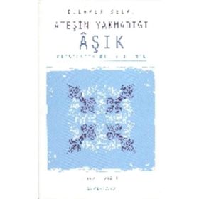 ATEŞİN YAKMADIĞI AŞIK - DILAVER SELVI