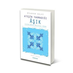 ATEŞİN YAKMADIĞI AŞIK - DILAVER SELVI