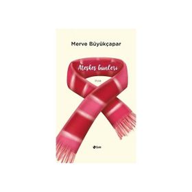 Ateşkes Günleri Merve Büyükçapar