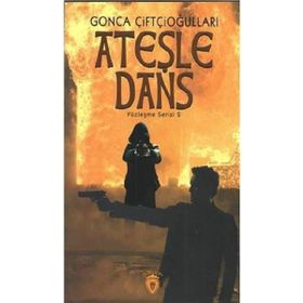 Ateşle Dans-Yüzleşme Serisi 2 - Gonca Çifticioğlu