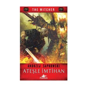 Ateşle İmtihan - Andrzej Sapkowski