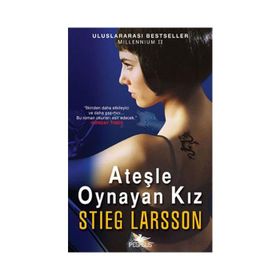 ATEŞLE OYNAYAN KIZ - STIEG LARSSON