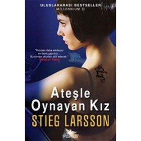 ATEŞLE OYNAYAN KIZ - STIEG LARSSON