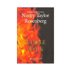 Ateşle Oyun - Nancy Taylor Rosenberg