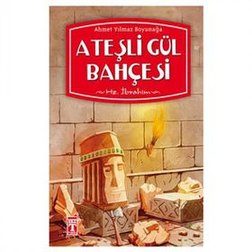 Ateşli Gül Bahçesi - Ahmet Yılmaz Boyunağa