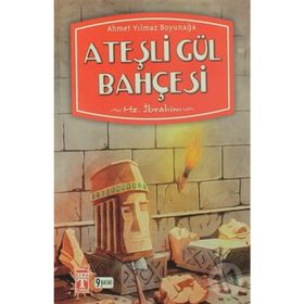 Ateşli Gül Bahçesi - Ahmet Yılmaz Boyunağa