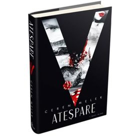 Ateşpare 1 - Ceren Melek - Ephesus Yayınları