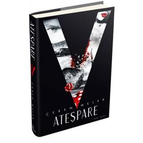 Ateşpare 1 - Ceren Melek - Ephesus Yayınları