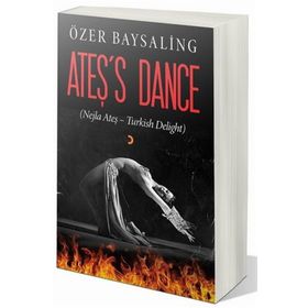 Ateş's Dance - Özer Baysaling