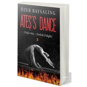 Ateş's Dance - Özer Baysaling