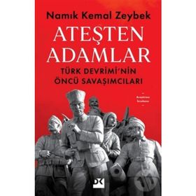 Ateşten Adamlar - Namık Kemal Zeybek