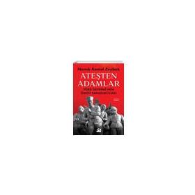Ateşten Adamlar - Namık Kemal Zeybek
