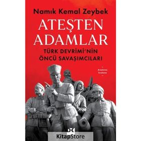 Ateşten Adamlar - Namık Kemal Zeybek