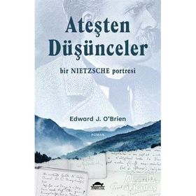 Ateşten Düşünceler - Edward J. O'Brien