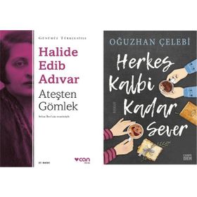 Ateşten Gömlek - Halide Edip Adıvar - Herkes Kalbi Kadar Sever - Oğuzhan Çelebi