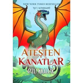 Ateşten Kanatlar Gizli Krallık - Tui T. Sutherland