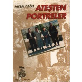 ATEŞTEN PORTRELER - FAYSAL DAĞLI