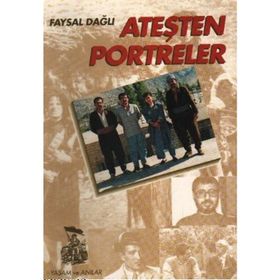 ATEŞTEN PORTRELER - FAYSAL DAĞLI
