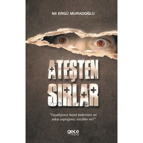Ateşten Sırlar - Nil Ergü Muradoğlu