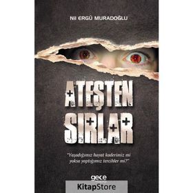 Ateşten Sırlar - Nil Ergü Muradoğlu