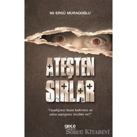 Ateşten Sırlar - Nil Ergü Muradoğlu