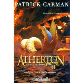 ATHERTON 2 - ATEŞTEN NEHIRLER - GENEL