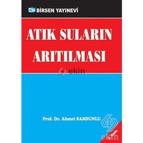 ATIK SULARIN ARITILMASI - AHMET SAMSUNLU