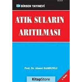 ATIK SULARIN ARITILMASI - AHMET SAMSUNLU