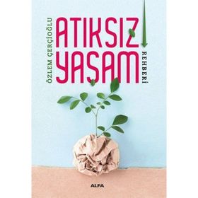 Atıksız Yaşam Rehberi Özlem Çerçioğlu