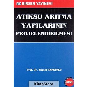 ATIKSU ARITMA YAPILARININ PROJELENDIRILMESI - AHMET SAMSUNLU