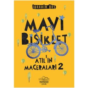 Atıl'ın Maceraları 2 - Mavi Bisiklet İbrahim Örs