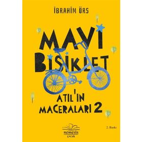 Atıl'ın Maceraları 2 - Mavi Bisiklet İbrahim Örs