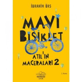 Atıl'ın Maceraları 2 - Mavi Bisiklet İbrahim Örs