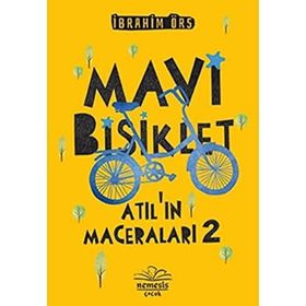 Atıl'ın Maceraları 2 - Mavi Bisiklet İbrahim Örs