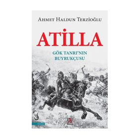 Atilla - Ahmet Haldun Terzioğl